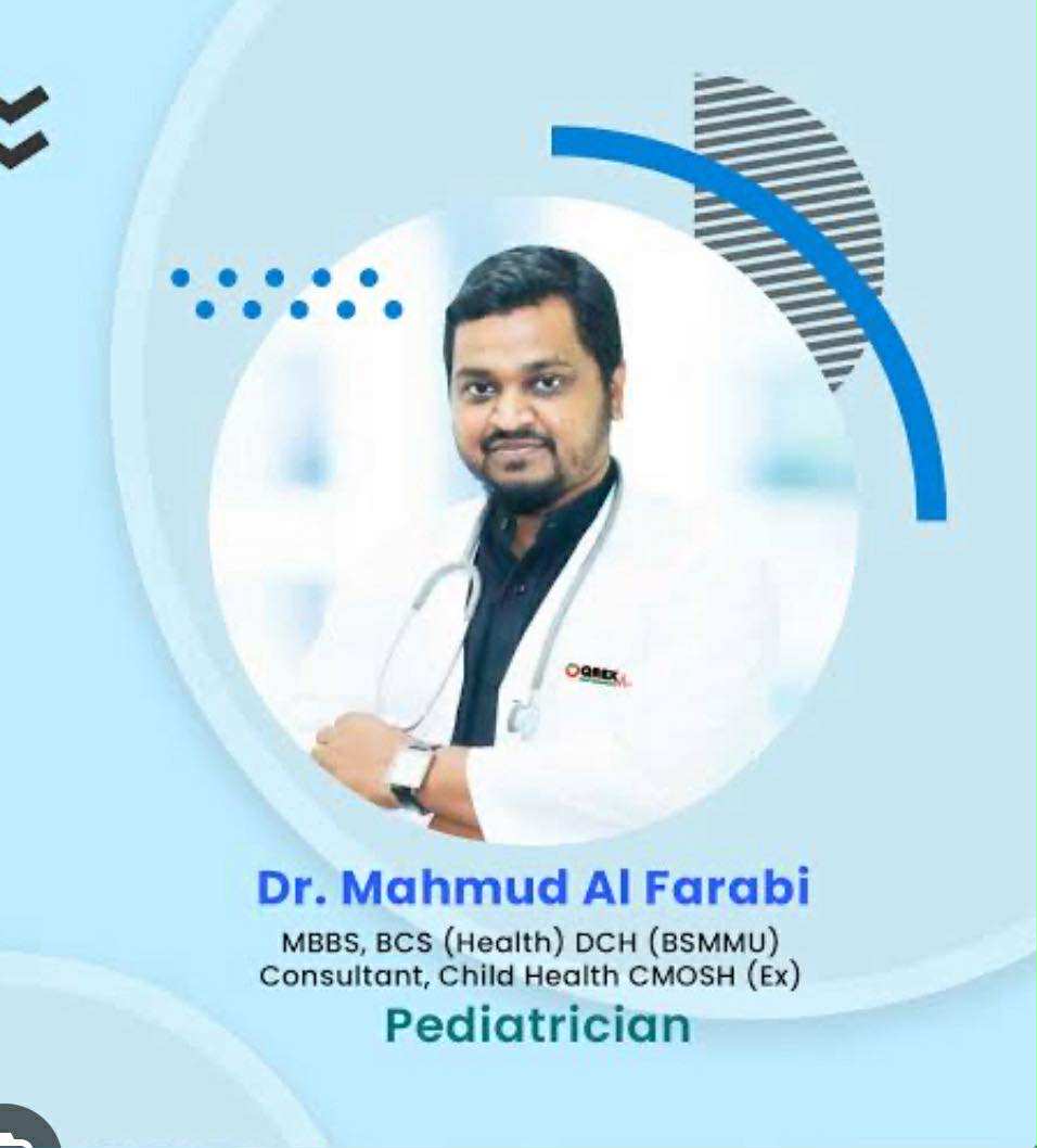 Dr MAHMOOD AL FARABI — Child Specialist